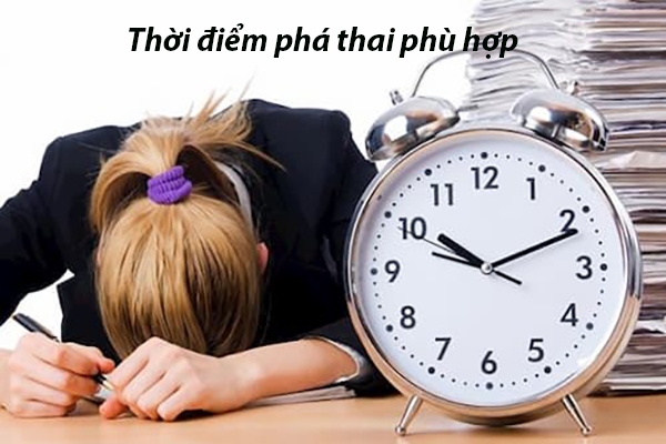 Thời điểm phá thai an toàn và phù hợp nhất